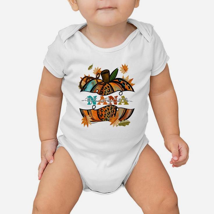 My Favorite Peeps Call Me Nana Shirt Pumpkin Grandma Sweatshirt Baby Onesie