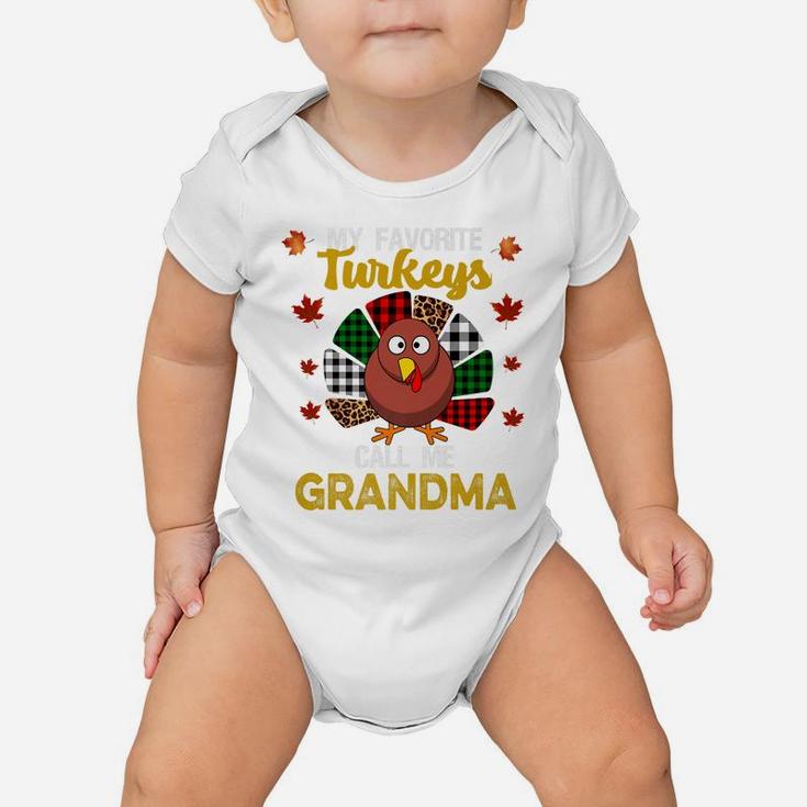 My Favorite Turkeys Call Me Grandma Funny Thanksgiving Women Baby Onesie