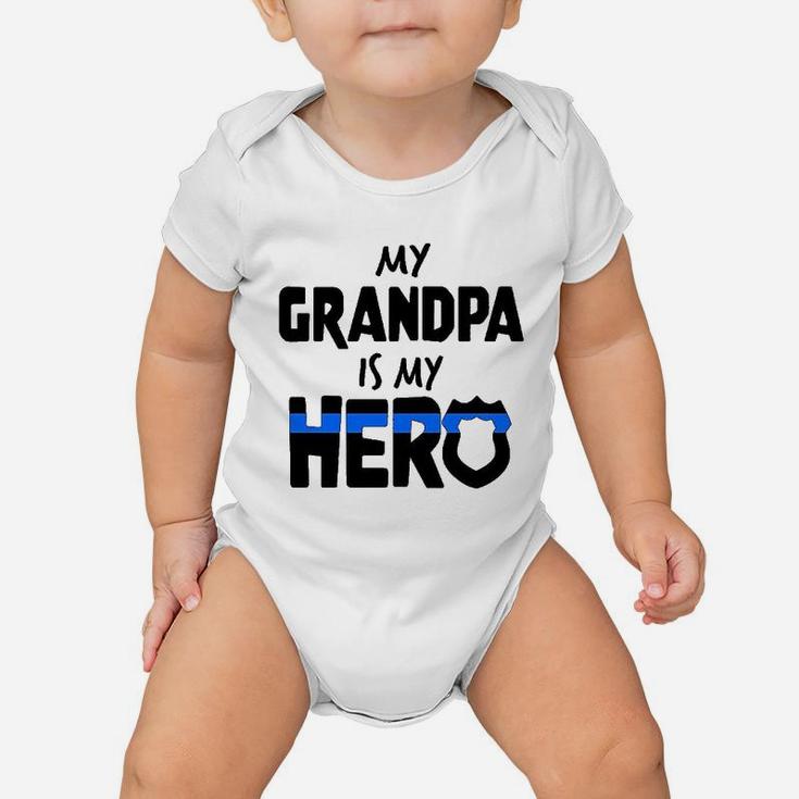 My Grandpa Is My Hero Police Officer Baby Onesie