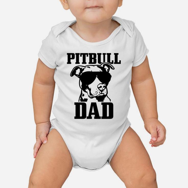 Pitbull Dad Funny Dog Pitbull Sunglasses Fathers Day Pitbull Baby Onesie