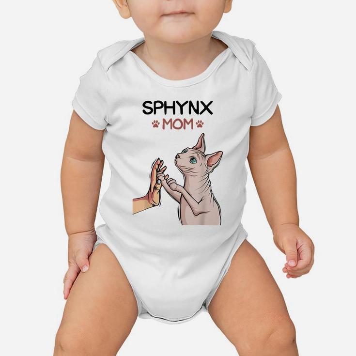 Sphynx Mom Cat Sphinx Hairless Cat Owner Lovers Baby Onesie