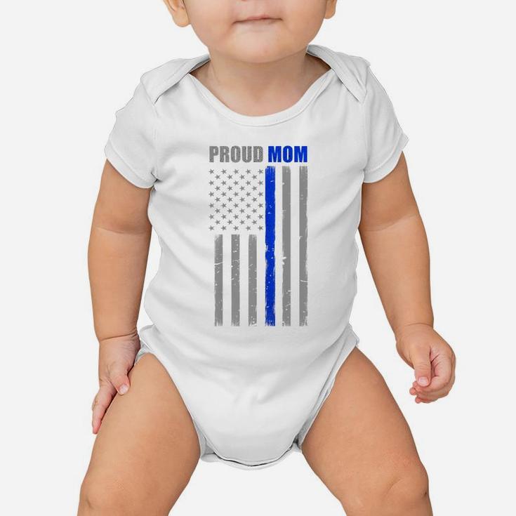 Womens Police Mom Proud Thin Blue Line Flag Police Baby Onesie