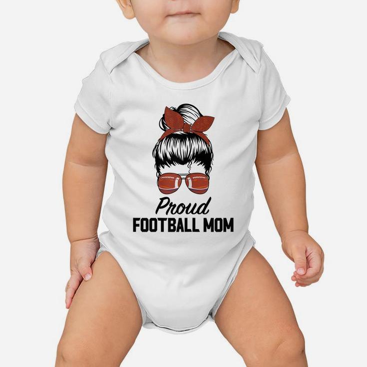 Womens Proud Football Mom Life Messy Bun Baby Onesie