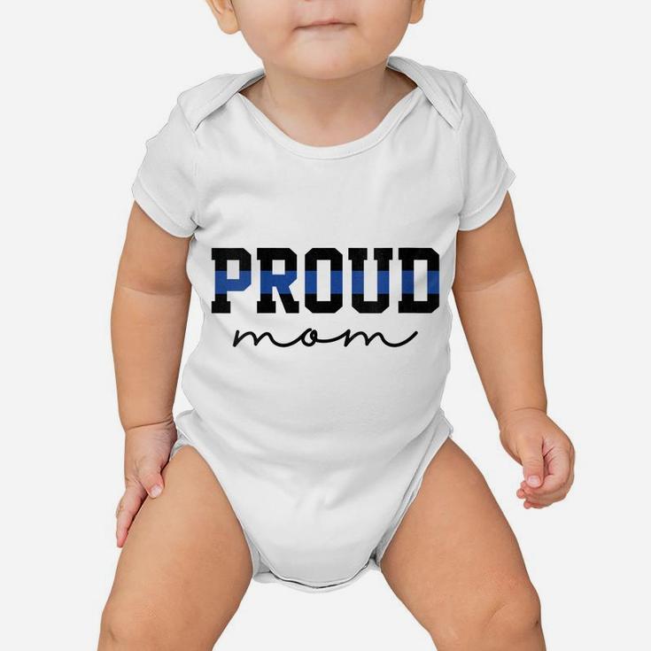 Womens Proud Mom Blue Line Police Officer Mom Gift Baby Onesie