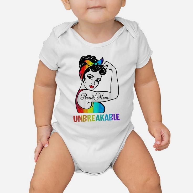 Womens Proud Mom Unbreakable Lgbt Mom Rainbow Lgbtq Gay Pride Baby Onesie